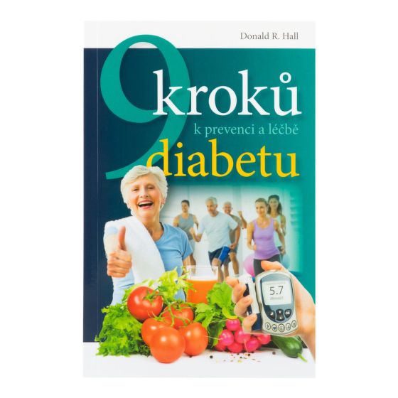 VÝPREDAJ!!!Kniha 9 kroků k prevenci a léčbě diabetu   Donald R. Hall